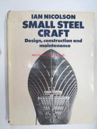 Small steel craft - Design, construction and maintenance