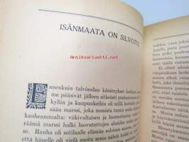 Uhrasimme henkemme - koti, isänmaa ja uskonto sankarivainajiemme kirjeiden valossa, numeroitu 560 / 1 000