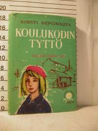 KOULUKODIN TYTTÖ
