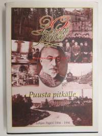 90 v Lohjan Paperi - Puusta pitkälle - Lohjan Paperi 1906-1996 (Lisiä Lohjan pitäjäkertomukseen LXIV)