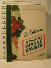 Suomalainen ihanneravinto - Maito- ja kasvisruokavalio