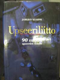 Upseeriliitto - 90 vuotta upseerien asialla