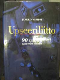 Upseeriliitto - 90 vuotta upseerien asialla