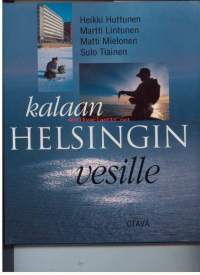 Kalaan Helsingin vesille