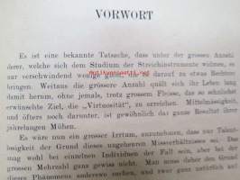 Die Lösung des physiologischen Problems der Technik der Streicheninstrumente (Carl Bast 1920) + Wie müssen die Kreutzer-Etüden geübt werden? (Fritz Meyer 1911)