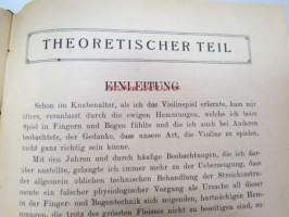 Die Lösung des physiologischen Problems der Technik der Streicheninstrumente (Carl Bast 1920) + Wie müssen die Kreutzer-Etüden geübt werden? (Fritz Meyer 1911)