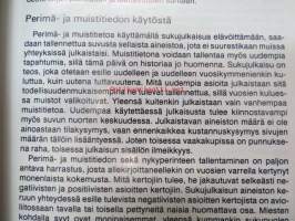 Sukujulkaisuopas - Kustaa Matinpojan, Rannan, Tammen, ja Yli-Uudenkartanon sukujulkaisujen tiimoilta kertyneitä kokemuksia ja mietteitä opaskirjasen muotoon