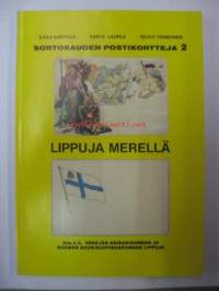 Sortokauden Postikortteja 2 Lippuja merellä Osa 2.2. Venäjän keisarikunnan ja Suomen suuriruhtinaskunnan lippuja