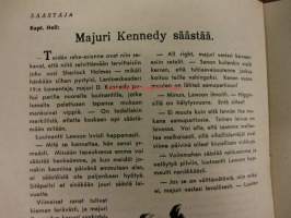 Säästäjä 1946 / 6 (takasivulla sarjakuva Touhulan Tontut kuvat Rudolf Koivu, sanat Raul Roine)sis,mm.Kapt,Hell; Majuri Kennedy säästää.