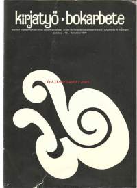 Kirjatyö 1972  joulukuu  - vuorotyöläisten rytmi, jouluaukeama, AY-liike ja politiikka