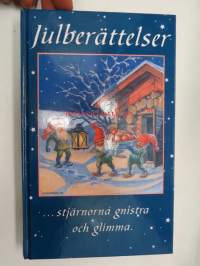 Julberättelser ...stjärnorna gnistra och glimma.