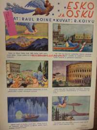 Säästäjä 1939 / 4, sis. mm. seur. artikkelit; Hyödyttömyyden riemuvoitto (tupakka), Ruhnu - Riianlahti, Kotitontun kepponen, Esko ja Osku -sarjakuva - Raul