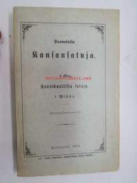 Suomalaisia kansansatuja. 2 Osa. Kuninkaallisia satuja. 1 Vihko (Tieteellinen painos)