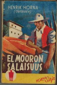 El Mooron salaisuus