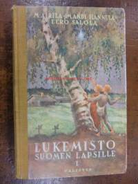 Lukemisto Suomen lapsille I (Kuvitus Rudolf Koivu ja Martta Wendelin)