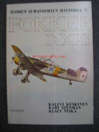 Suomen ilmavoimien historia 3 Fokker D.XXI