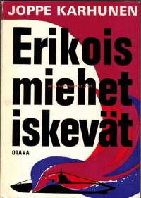 Erikoismiehet iskevät