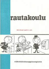 Rautakoulu 1962 esite