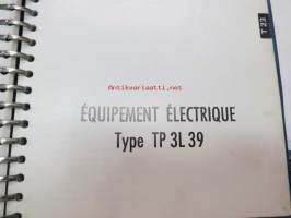 Saviem MR 200 T 23 Équipementnt Électrique Type TP 3L 39 - T 24 Cheminement des faisceaux, U 23 Cabine 822, U 24 Fourgon SB 2, V 22 Carcasse plateau, Carcasse