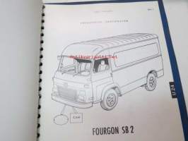 Saviem MR 200 T 23 Équipementnt Électrique Type TP 3L 39 - T 24 Cheminement des faisceaux, U 23 Cabine 822, U 24 Fourgon SB 2, V 22 Carcasse plateau, Carcasse