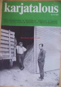 Karjatalous 1969 nr 10 - pellonvuokrasopimikset, rehuvarastot, Koillismaan kuva