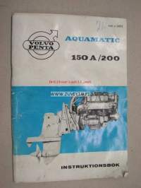 Volvo Penta Aquamatic 150 A / 200 instruktionsbok -käyttöohjekirja