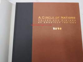 A circle of nations - Voices and visions of American indians - Nort American native writers &amp; photographers