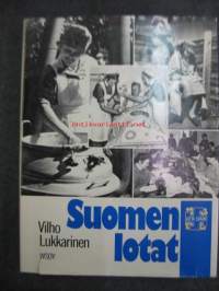 Suomen lotat : Lotta Svärd -järjestön historia