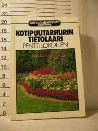 kotipuutarhurin tietolaari  kätevät &amp; pätevät