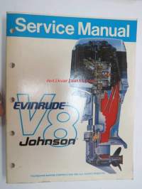 Evinrude Johnson V8 Service Manual (Models covered; 275TLCO, 275TXCO, 275PTLCD, 275PTXCD, 300 TLCO, 300TXCO, 300PTLCD, 300PTXCD) -huoltomanuaali englanniksi