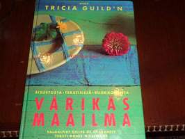 Tricia Guild´n värikäs maailma