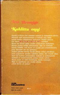 Kahlittu onni, 1979.