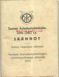 Suomen Autoalantyöntekijäin Liitto SAL ry säännöt 1955