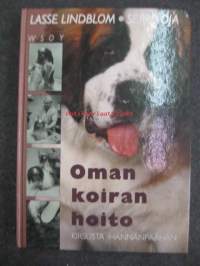 Oman koiran hoito  kirsusta hännänpäähän