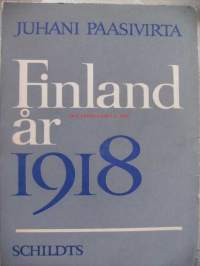 Finland år 1918 och relationerna till utlandet / Juhani Paasivirta ; övers av Henrik von Bonsdorff.
