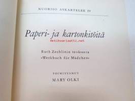 Paperi- ja kartonkitöitä - Nuoriso askartelee 4