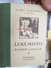 Lukemisto Suomen lapsille II (Kuvitus Rudolf Koivu ja Martta Wendelin, jolta 3 kokosivun värikuvaa)