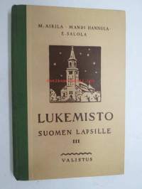 Lukemisto Suomen lapsille III (Kuvitus mm. Martta Wendelin)