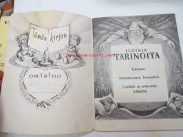 Iloisia tarinoita -lastenkirja (Veitikka-sarja)