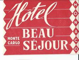 Hotel Beau Sejour Monte Carlo Monaco   - hotellimerkki , matkalaukkumerkki