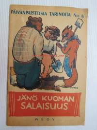 Jänö Kuoman salaisuus - päivänpaisteisia tarinoita  8