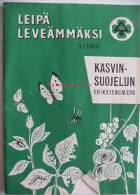 Leip leveämmäksi 1956 nr 3 - kasvinsuojelun erikoisnumero