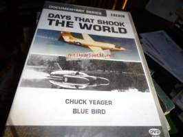 Days that shook the world. Chuck Yeager blue bird