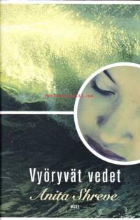 Vyöryvät vedet, 2000.