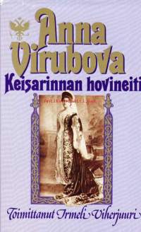 Anna Virubova - keisarinnan hovineiti, 1987.