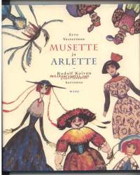 Musette ja Arlette - Rudolf Koivun paperinukkien kertomaa