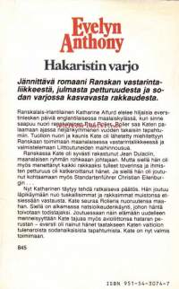 Hakaristin varjo, 1986.  Romaani Liittoutuneiden maihinnousun ajoilta.