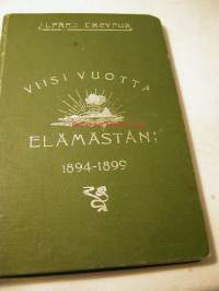 viisi vuotta elämästäni  1894-1899   (cinq annee&#039;s de ma vie)