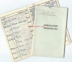 Merimaskun Osuuskassa 1953 -1958 ,   pankkikirja