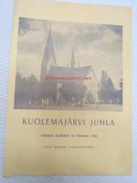 Kuolemajärvi juhla Turussa elokuun 14 päivänä 1966 -ohjelmalehti